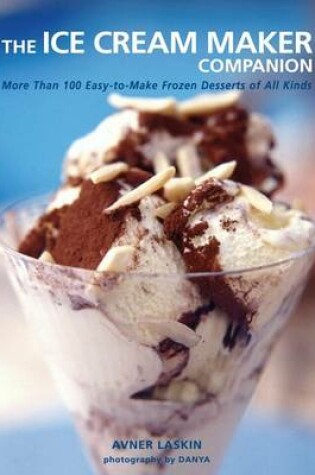 Cover of The Ice Cream Maker Companion