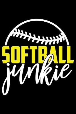 Book cover for Softball Junkie