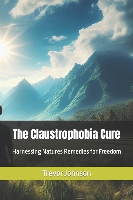 Book cover for The Claustrophobia Cure