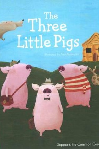 Cover of The Three Little Pigs (First Readers)