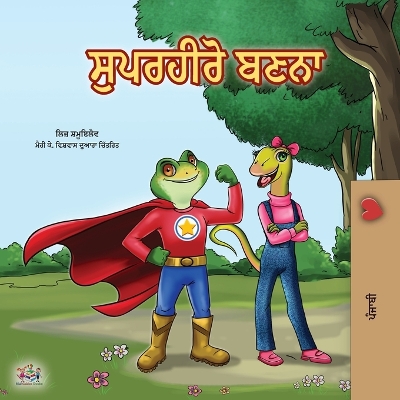 Cover of Being a Superhero (Punjabi Book for Kids -India)