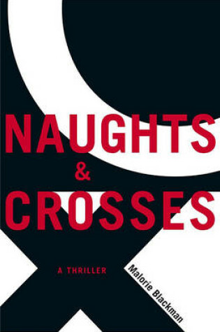 Cover of Naughts & Crosses