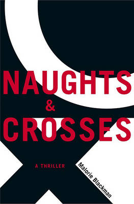 Book cover for Naughts & Crosses