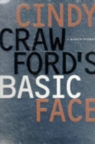 Cover of Cindy Crawford's Basic Face Makeup Workbook