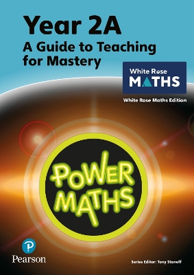 Book cover for Power Maths Teaching Guide 2A - White Rose Maths edition