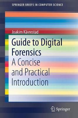 Cover of Guide to Digital Forensics