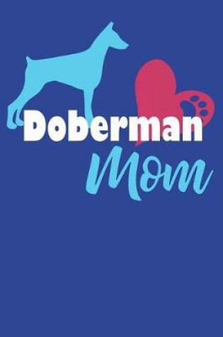 Cover of Doberman Mom