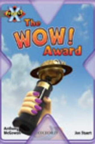 Cover of Project X: in the News: the WOW! Award