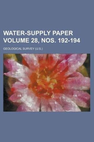 Cover of Water-Supply Paper Volume 28, Nos. 192-194