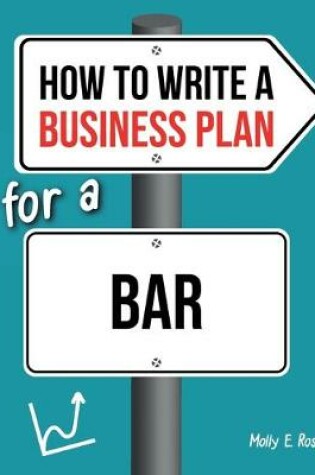 Cover of How To Write A Business Plan For A Bar