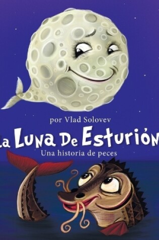 Cover of La Luna de Esturión