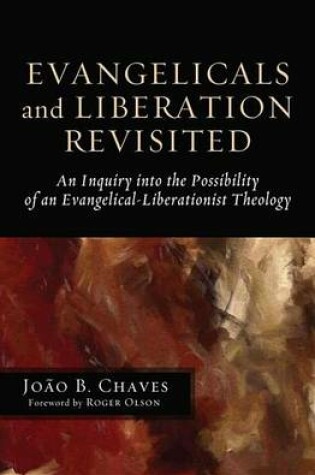 Cover of Evangelicals and Liberation Revisited