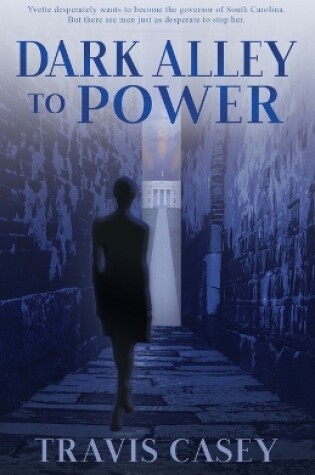 Cover of Dark Alley To Power