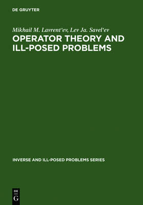 Book cover for Operator Theory and Ill-Posed Problems