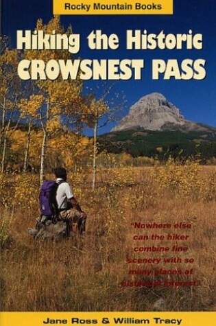 Cover of Hiking the Historic Crowsnest Pass