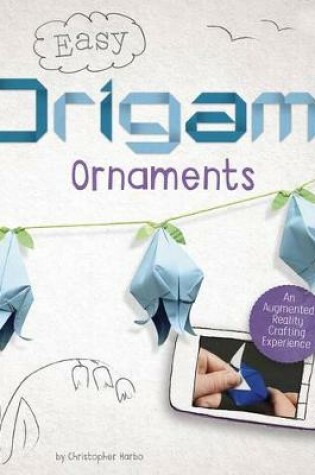 Cover of Easy Origami Ornaments