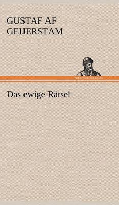 Book cover for Das Ewige Ratsel