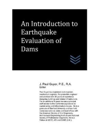 Cover of An Introduction to Earthquake Evaluation of Dams