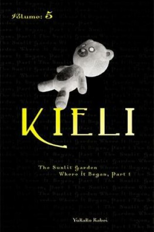 Cover of Kieli, Vol. 5 (light novel)