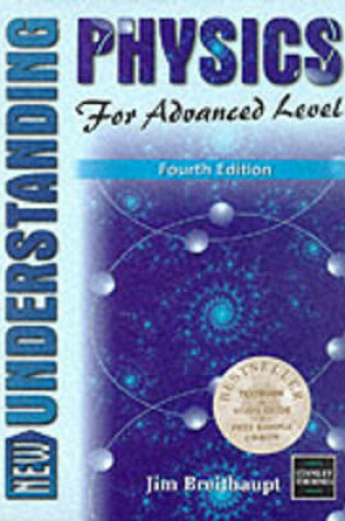Cover of New Understanding Physics for Advanced Level