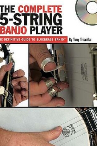 Cover of The Complete 5-String Banjo Player (Book/CD)