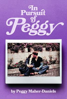 Cover of In Pursuit of Peggy