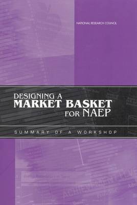 Book cover for Designing a Market Basket for NAEP
