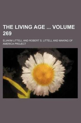 Cover of The Living Age Volume 269