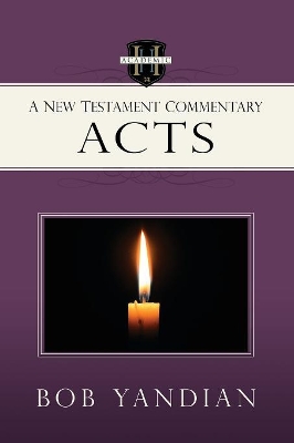 Book cover for Acts: A New Testament Commentary