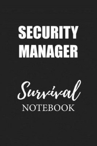 Cover of Security Manager Survival Notebook