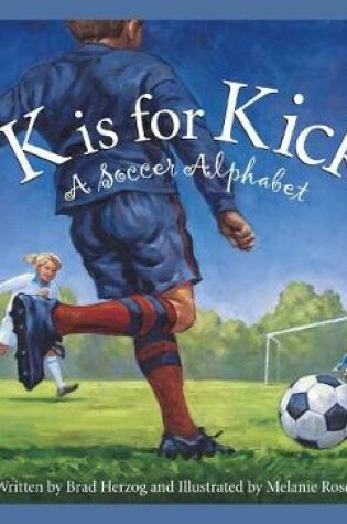 K is for Kick