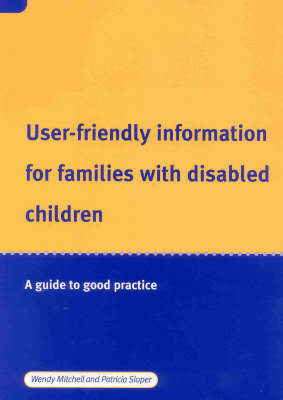 Book cover for User-friendly Information for Parents with Disabled Children