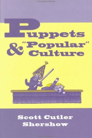 Cover of Puppets and Popular Culture