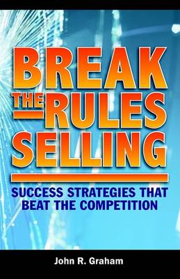 Book cover for Break the Rules Selling