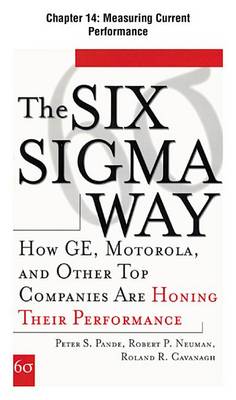 Book cover for [Chapter 13] Measuring Current Performance: Excerpt from the Six SIGMA Way