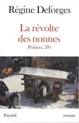 Book cover for La Revolte Des Nonnes - Poitiers, 576