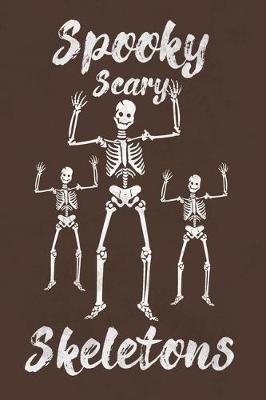 Book cover for Spooky Scary Skeletons