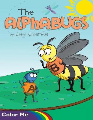 Book cover for The Alphabugs Color Me