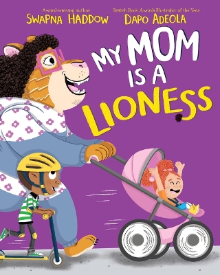 Book cover for My Mom Is a Lioness