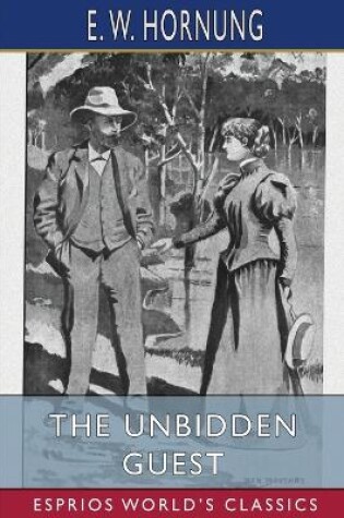 Cover of The Unbidden Guest (Esprios Classics)