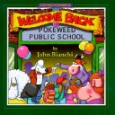 Book cover for Welcome Back to Pokeweed Public School