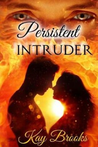 Cover of Persistent Intruder