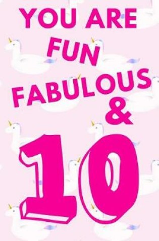 Cover of You Are Fun Fabulous & 10