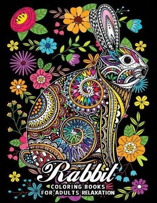 Book cover for Rabbit Coloring Books for Adults Relaxation