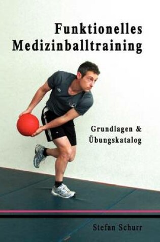 Cover of Funktionelles Medizinballtraining