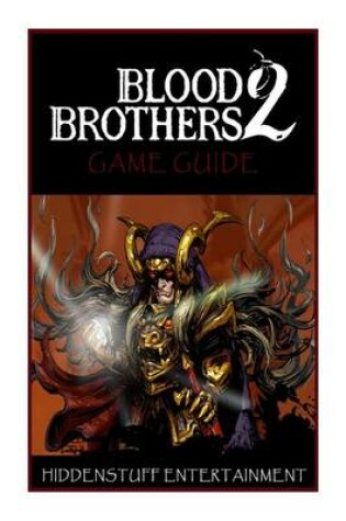 Cover of Blood Brothers 2 Game Guide