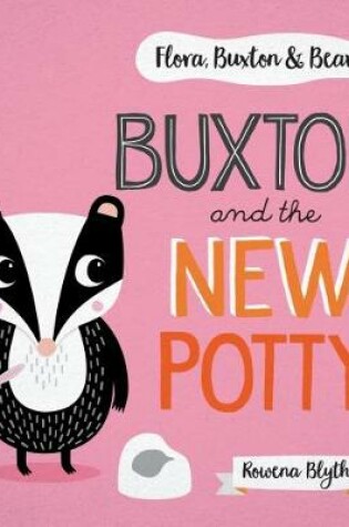 Cover of Buxton & The New Potty