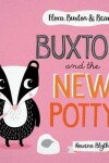 Book cover for Buxton & The New Potty