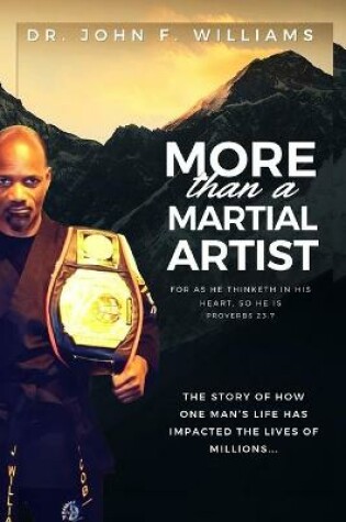 Cover of More Than A Martial Artist