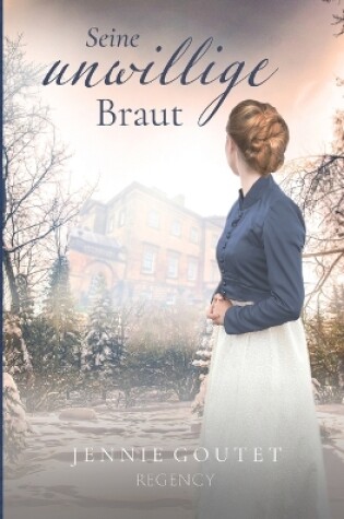 Cover of Seine unwillige Braut